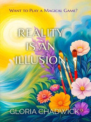 cover image of Reality is an Illusion